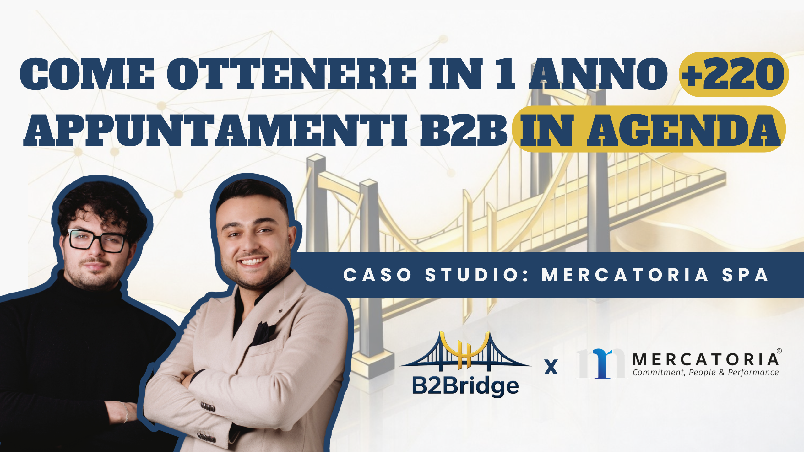 Caso Studio Mercatoria SPA - 220 opportunità
